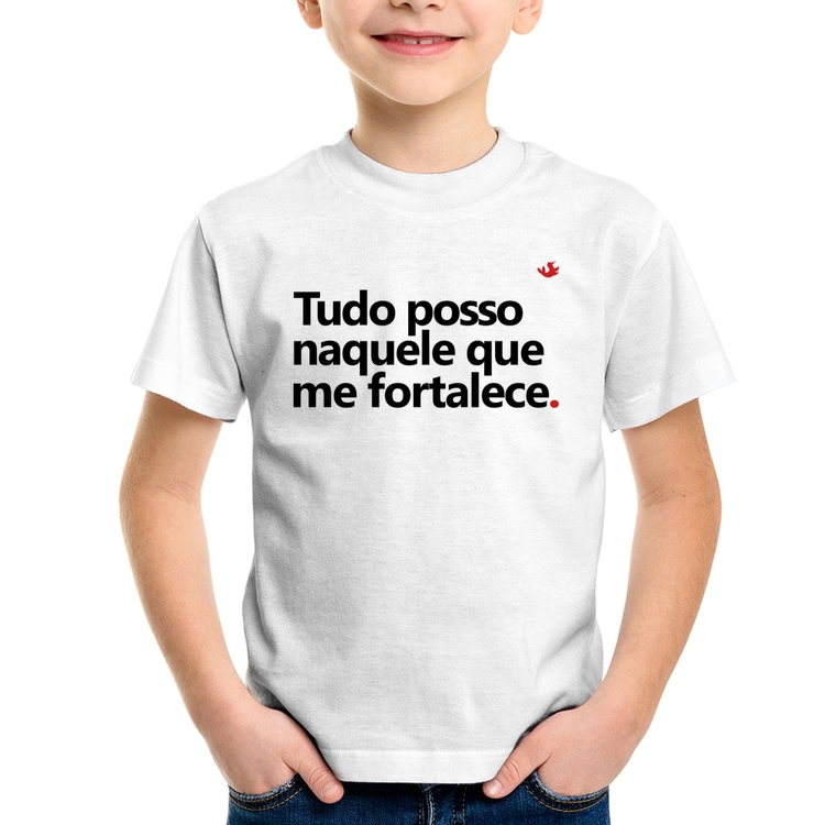 Camiseta Infantil Tudo posso naquele que me fortalece