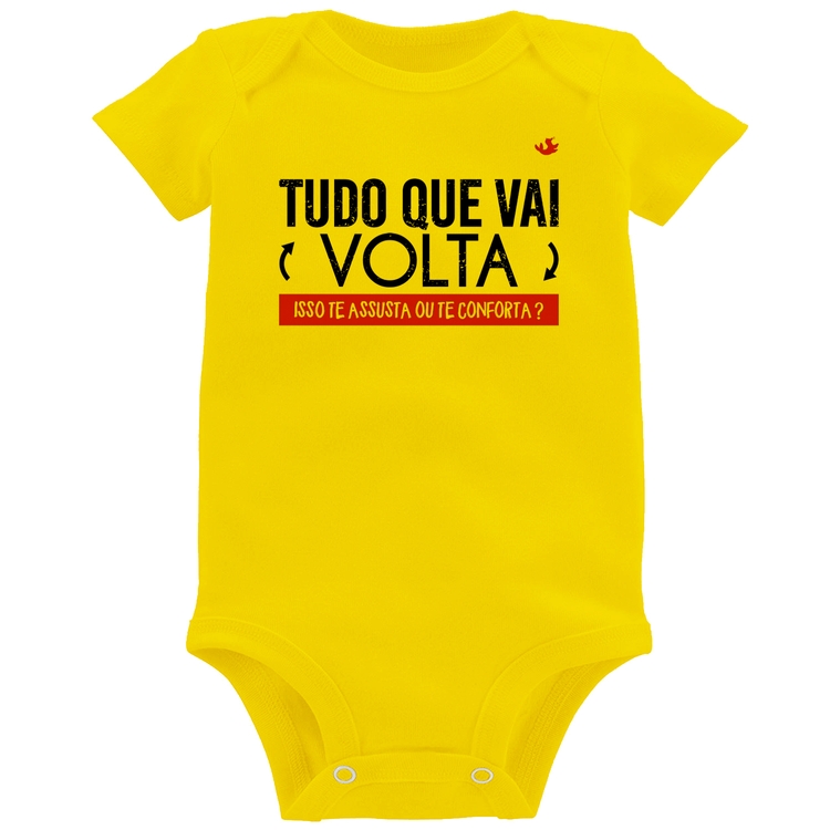 Body Bebê Tudo que vai volta, isso te assusta ou te conforta? - Amarelo