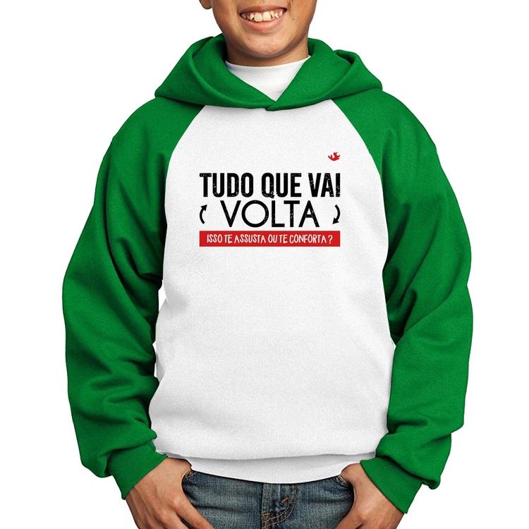 Moletom Infantil Tudo que vai volta, isso te assusta ou te conforta? - Branco/Verde