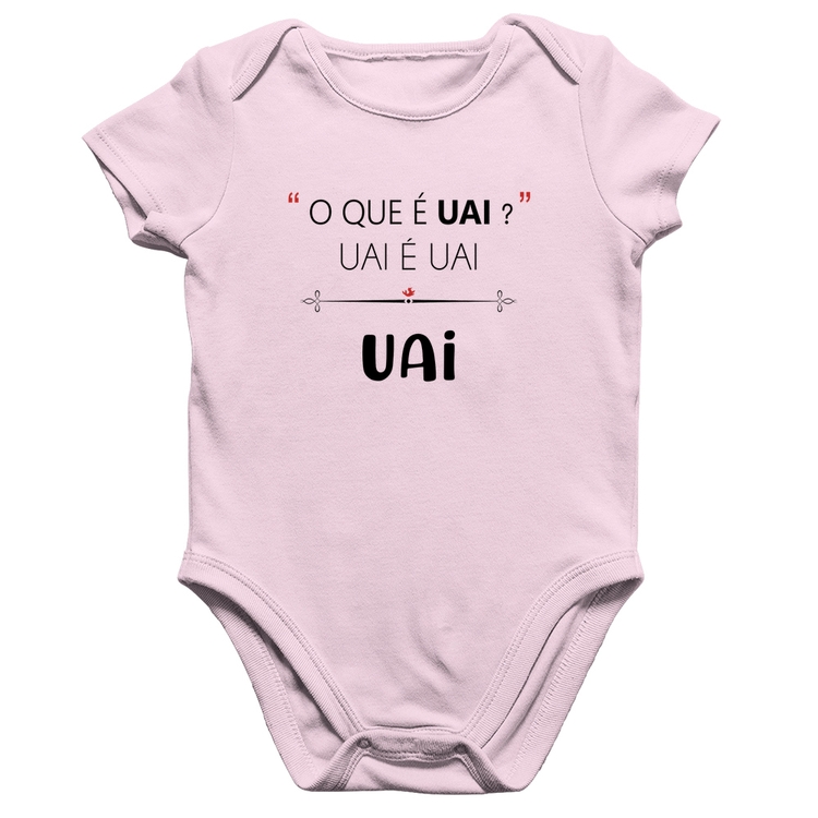 Body Bebê Algodão Uai é uai, uai - Rosa Bebê