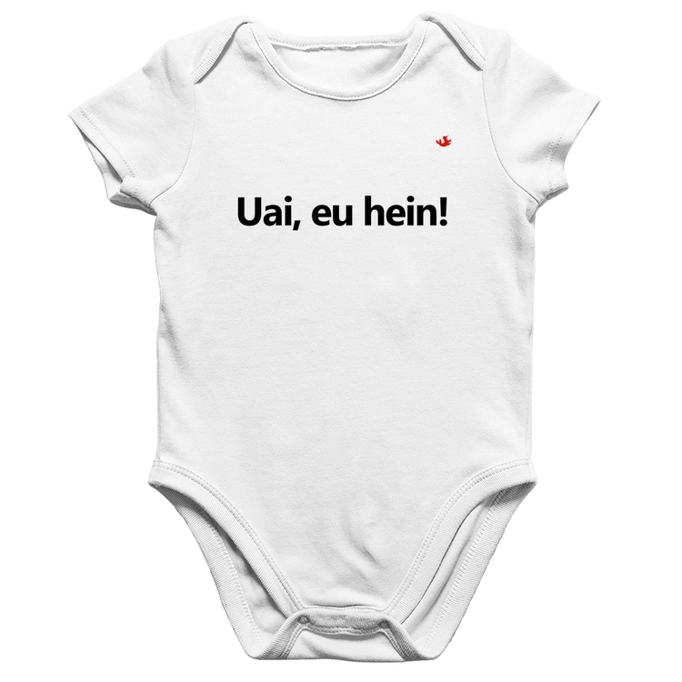 Body Bebê Algodão Uai, eu hein! - Branco