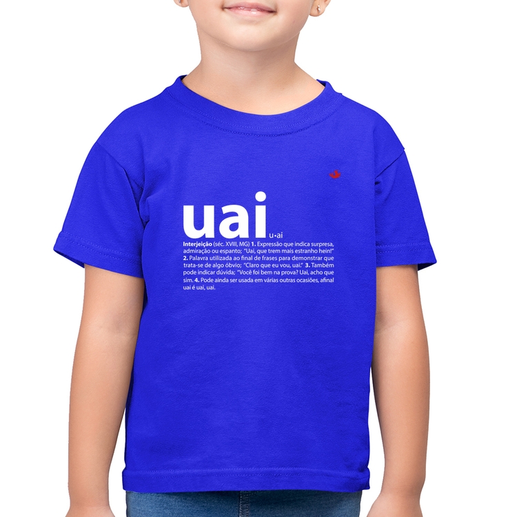 Camiseta Algodão Infantil Uai - Significado - Azul Royal