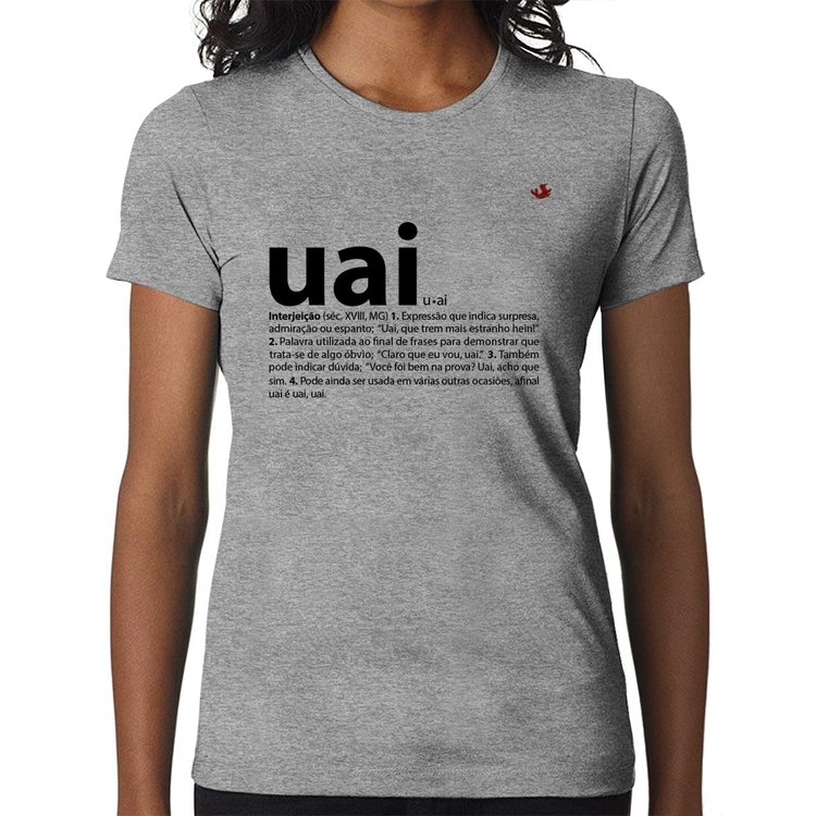 Baby Look Uai - Significado - Cinza