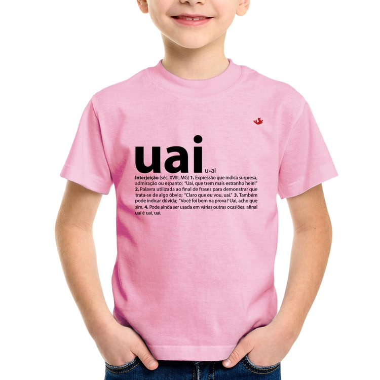Camiseta Infantil Uai - Significado - Rosa Bebê