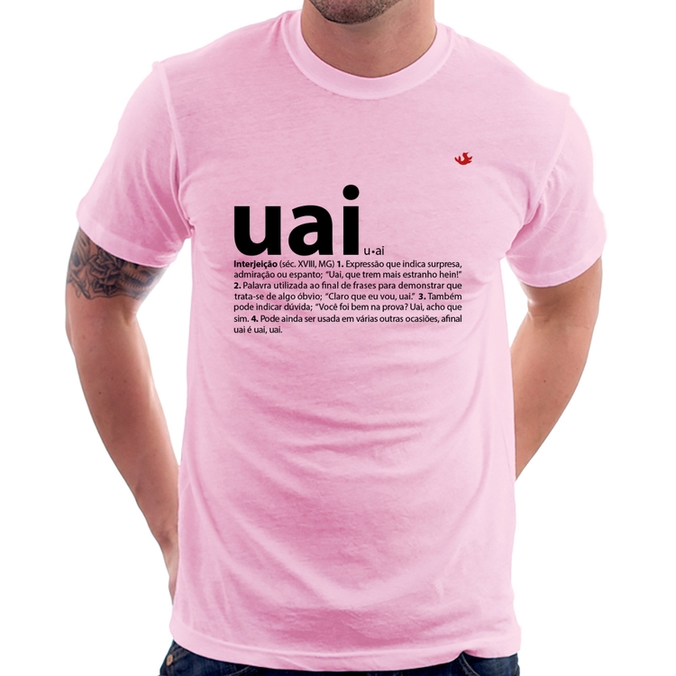 Camiseta Uai - Significado - Rosa Bebê
