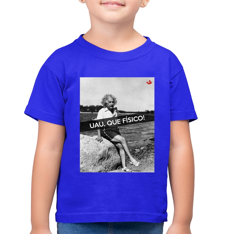 Camiseta Algodão Infantil Uau, que físico - Azul Royal