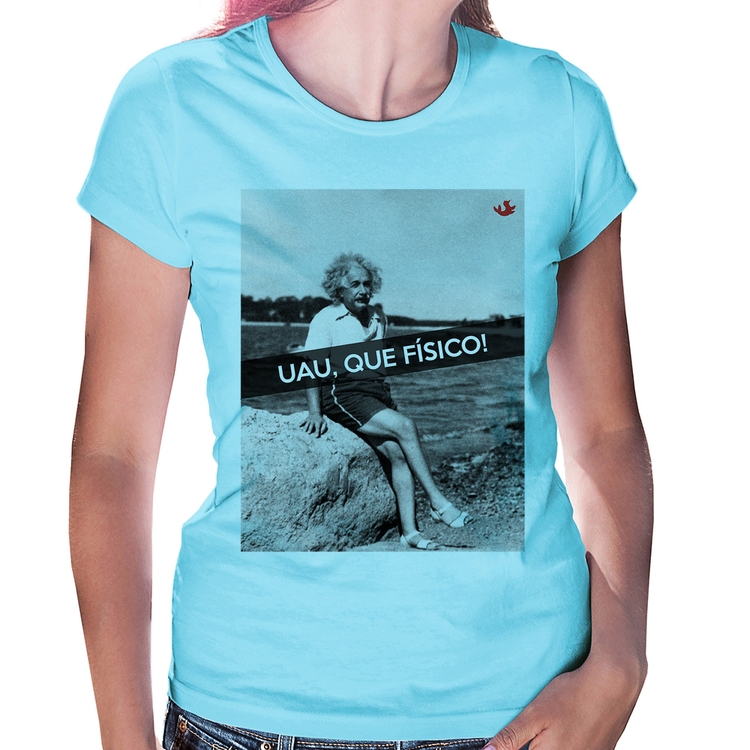 Baby Look Uau, que físico - Azul Bebê