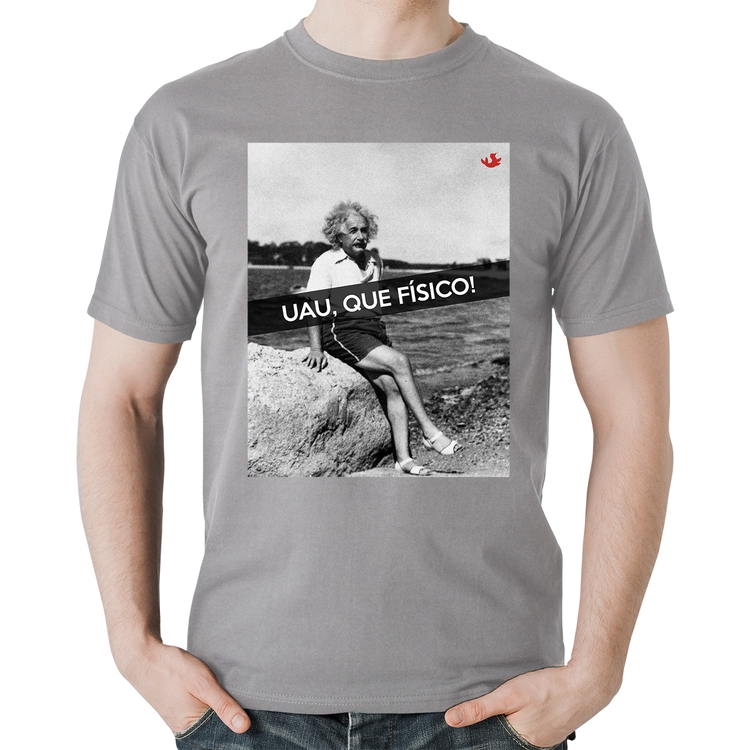 Camiseta Algodão Uau, que físico - Cinza