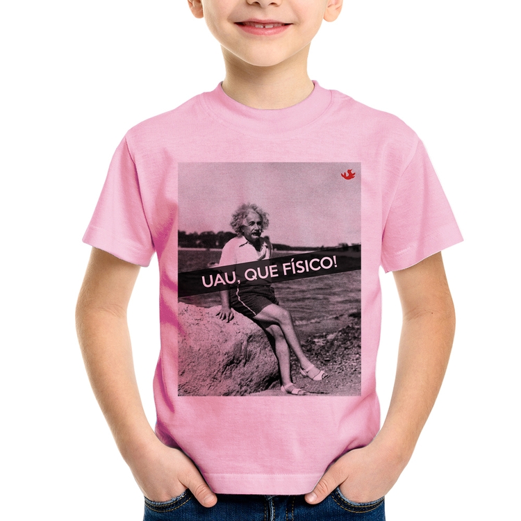 Camiseta Infantil Uau, que físico - Rosa Bebê