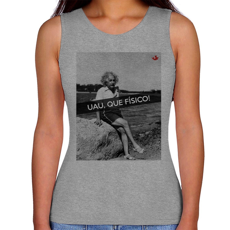 Regata Feminina Uau, que físico - Cinza