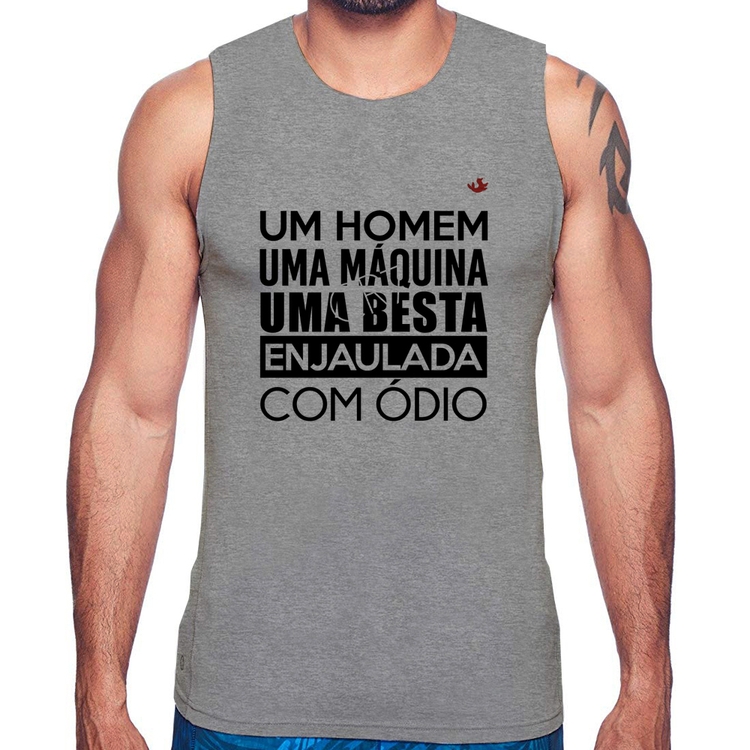 Regata Um homem, uma máquina, uma besta enjaulada com ódio - Cinza