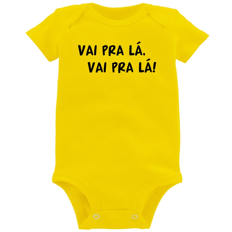 Body Bebê Vai pra lá, vai pra lá! - Amarelo