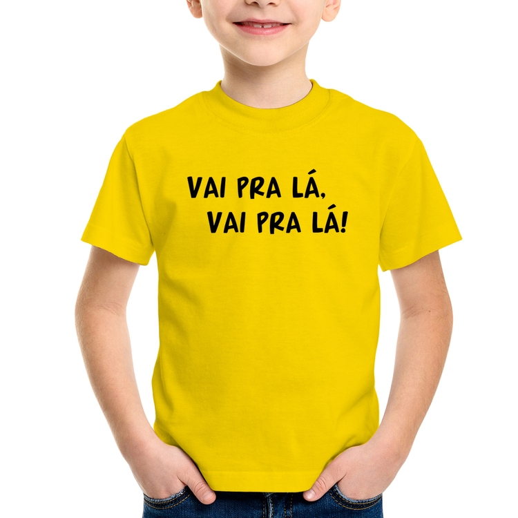 Camiseta Infantil Vai pra lá, vai pra lá! - Amarela
