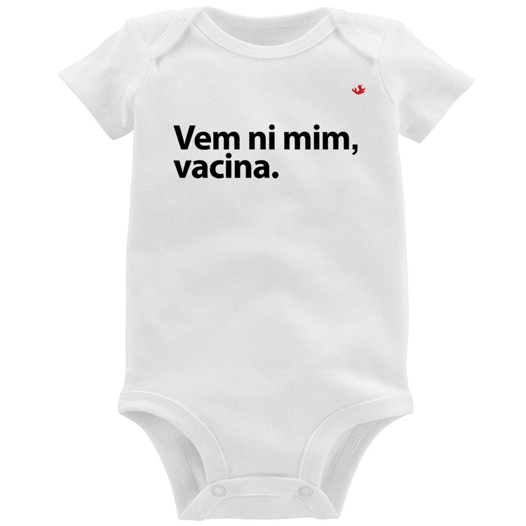 Body Bebê Vem ni mim vacina