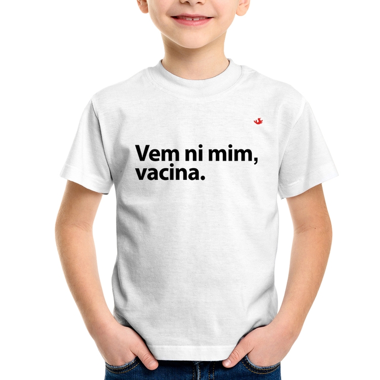 Camiseta Infantil Vem ni mim vacina