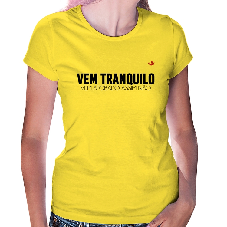 Baby Look Vem tranquilo - Amarela