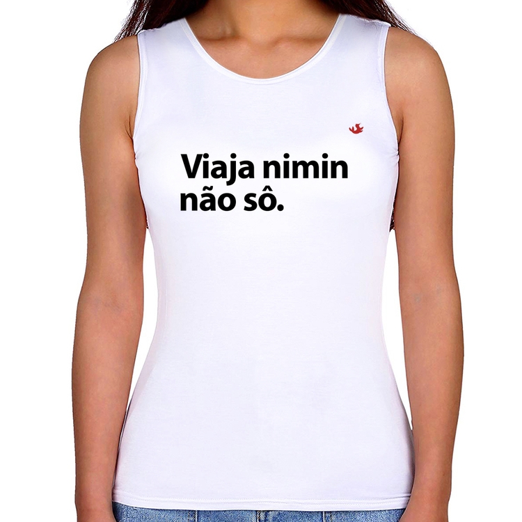 Regata Feminina Viaja nimin não sô