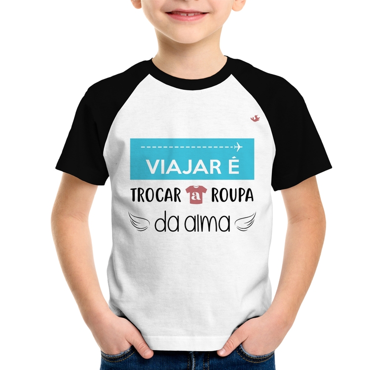 Camiseta Raglan Infantil Viajar é trocar a roupa da alma
