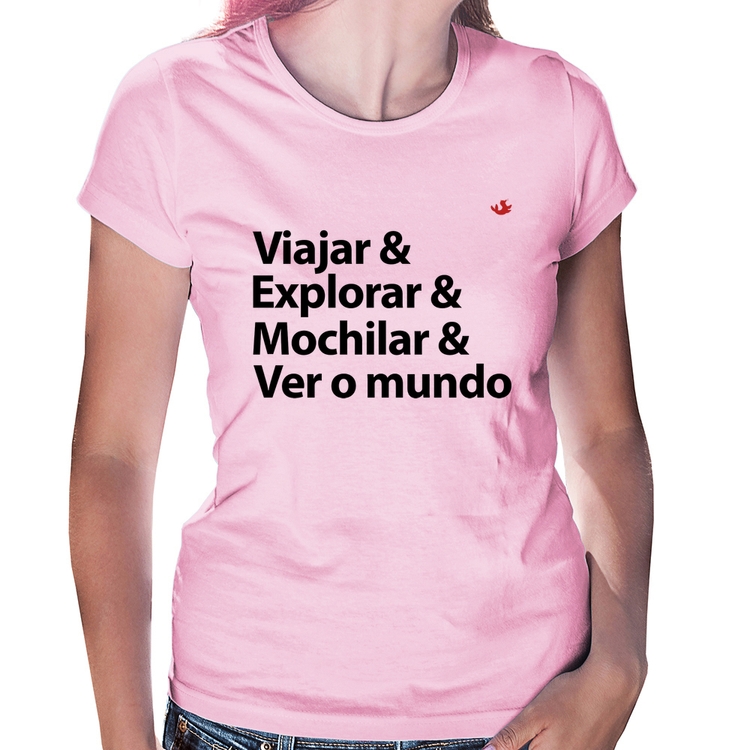 Baby Look Viajar & Explorar & Mochilar & Ver o mundo - Rosa Bebê