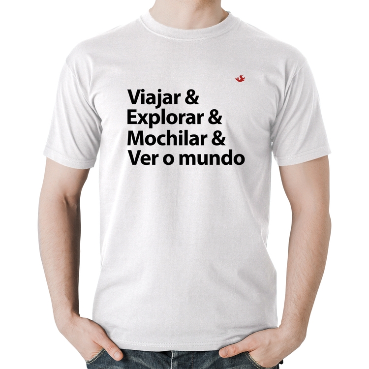 Camiseta Algodão Viajar & Explorar & Mochilar & Ver o mundo - Branca
