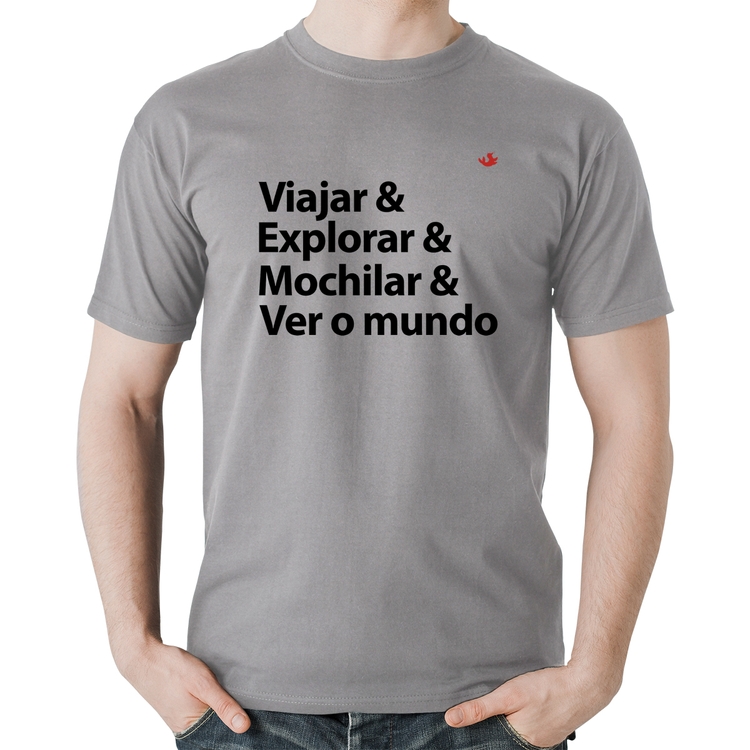 Camiseta Algodão Viajar & Explorar & Mochilar & Ver o mundo - Cinza