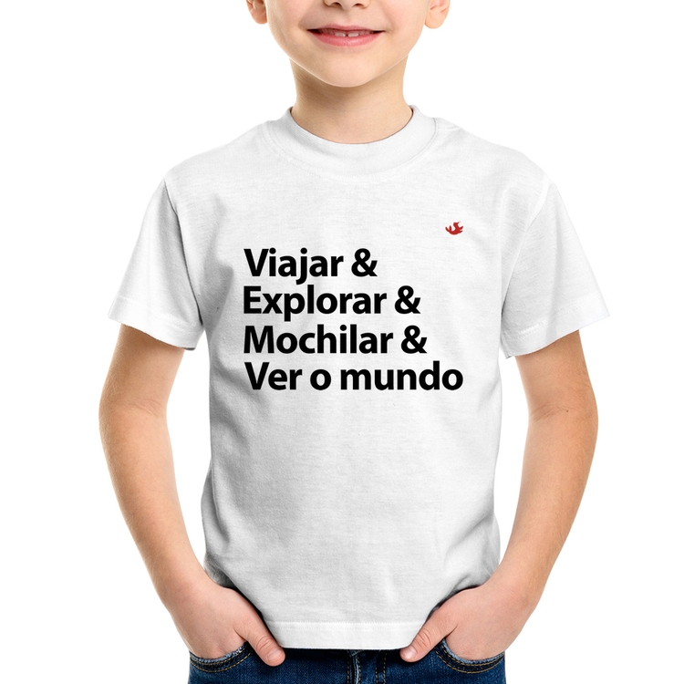 Camiseta Infantil Viajar & Explorar & Mochilar & Ver o mundo
