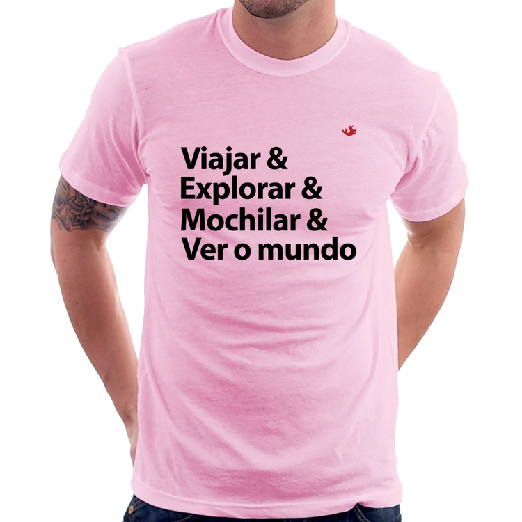 Camiseta Viajar & Explorar & Mochilar & Ver o mundo - Rosa Bebê
