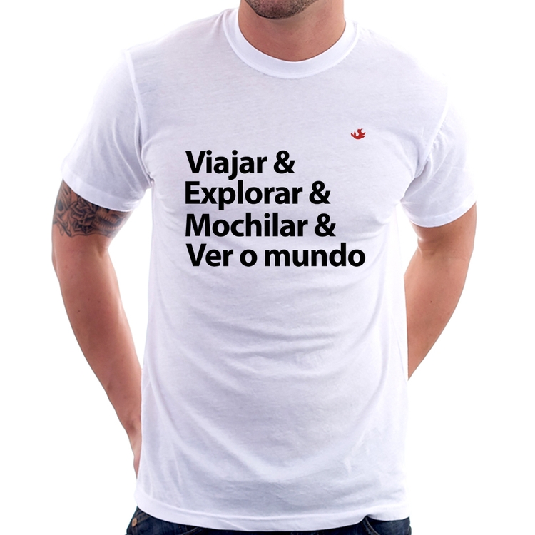 Camiseta Viajar & Explorar & Mochilar & Ver o mundo