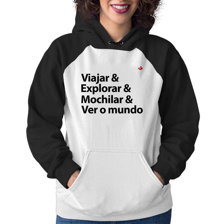 Moletom Feminino Viajar & Explorar & Mochilar & Ver o mundo