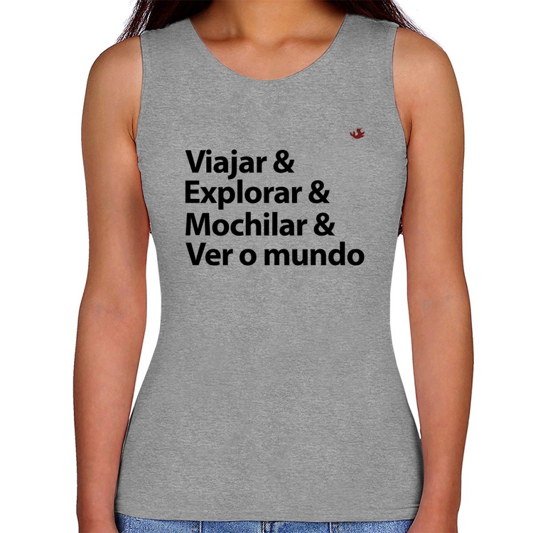 Regata Feminina Viajar & Explorar & Mochilar & Ver o mundo - Cinza