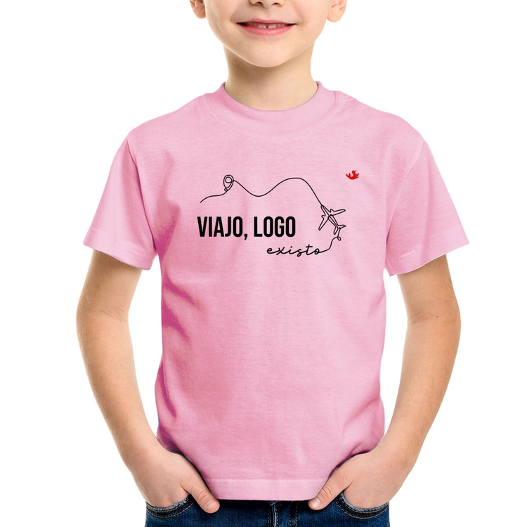 Camiseta Infantil Viajo, logo existo - Rosa Bebê