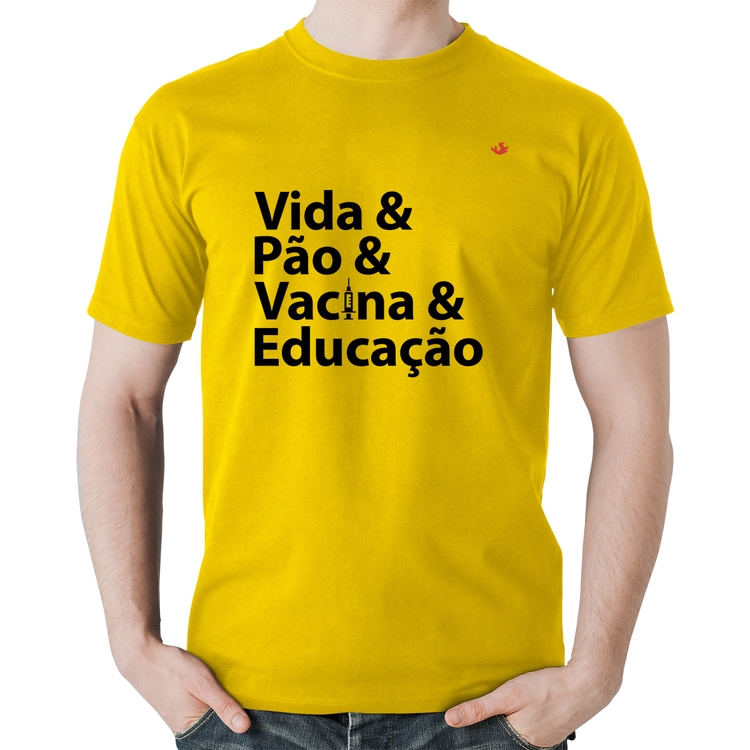 Camiseta Algodão Vida, Pão, Vacina e Educação - Amarela