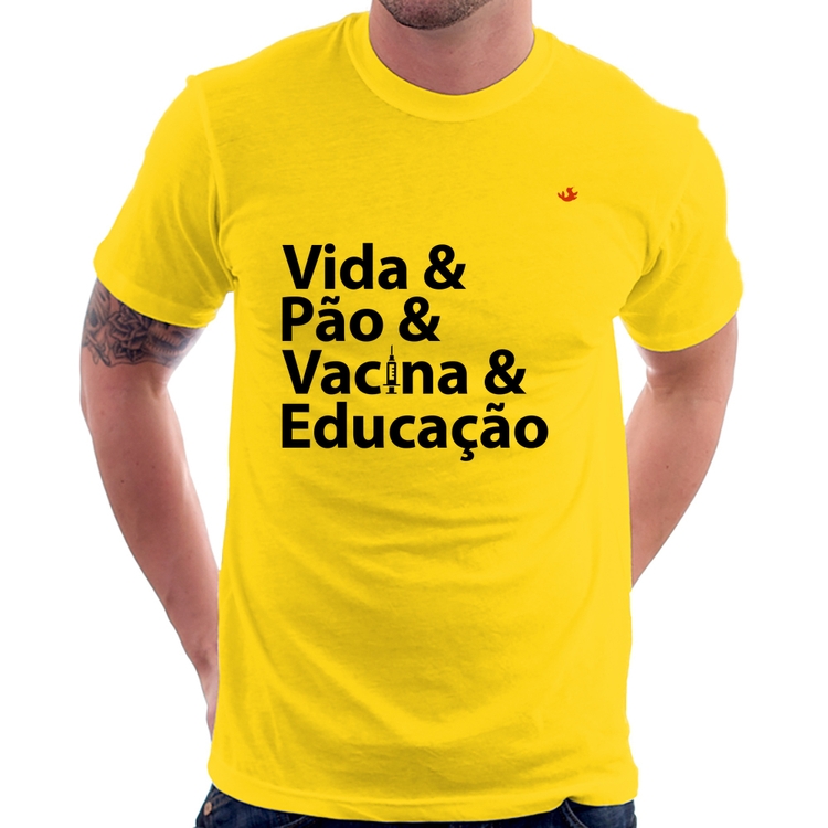 Camiseta Vida, Pão, Vacina e Educação - Amarela