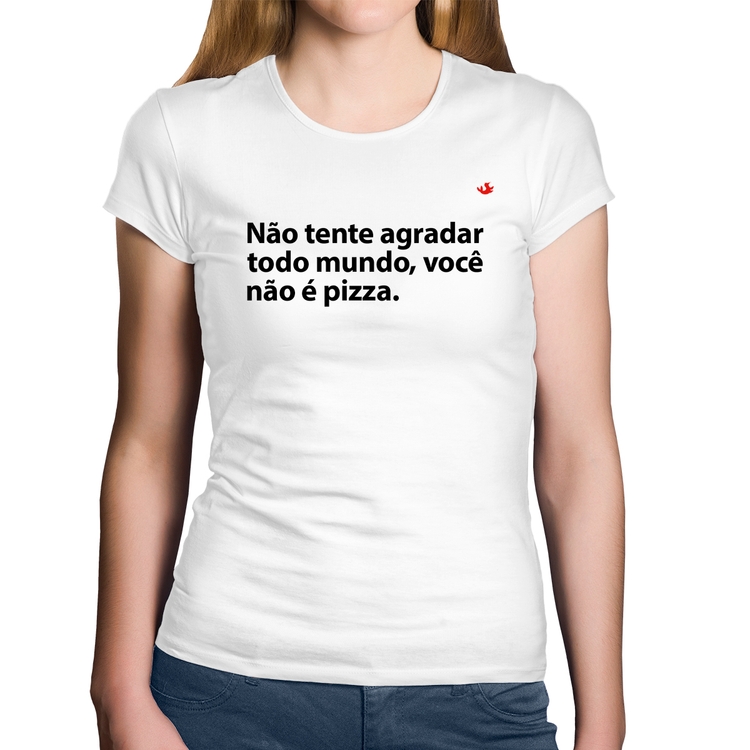 Baby Look Algodão Você não é pizza - Branca