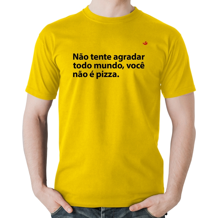 Camiseta Algodão Você não é pizza - Amarela