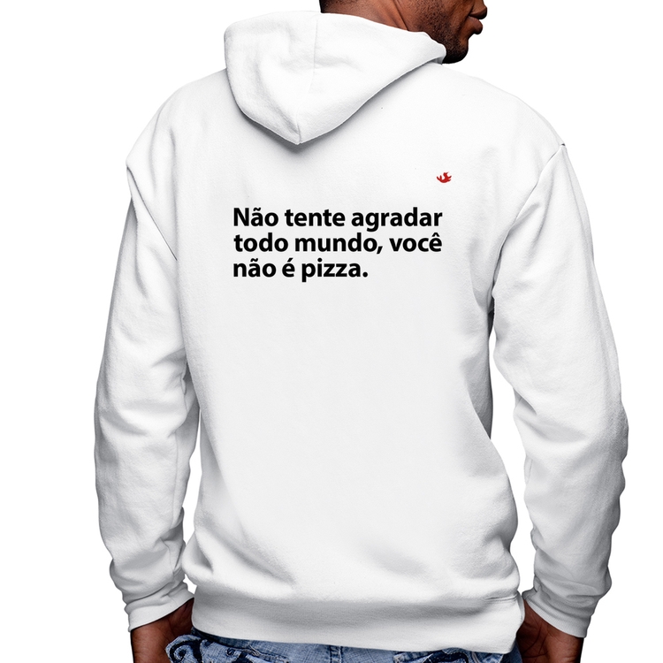 Blusa Moletom Você não é pizza Masculina com Capuz e Zíper - Branca