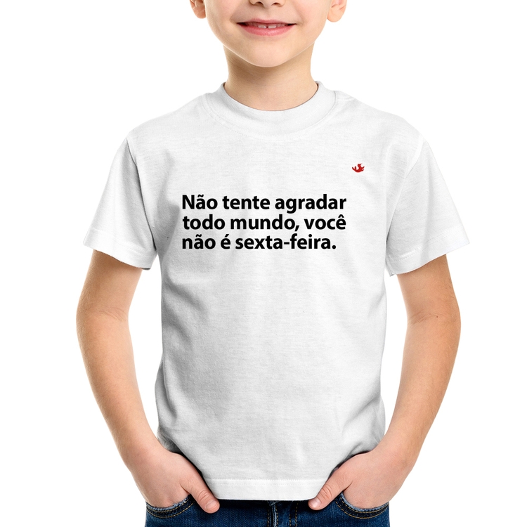 Camiseta Infantil Você não é sexta-feira