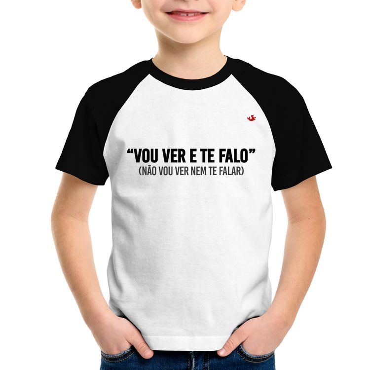 Camiseta Raglan Infantil Vou ver e te falo
