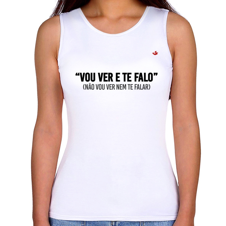Regata Feminina Vou ver e te falo