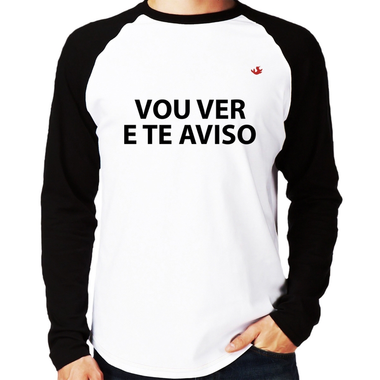 Camiseta Raglan Vou ver e te falo Manga Longa