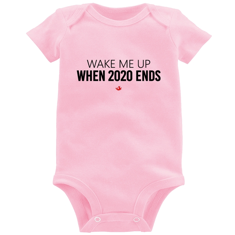 Body Bebê Wake me up when 2020 ends - Rosa Bebê