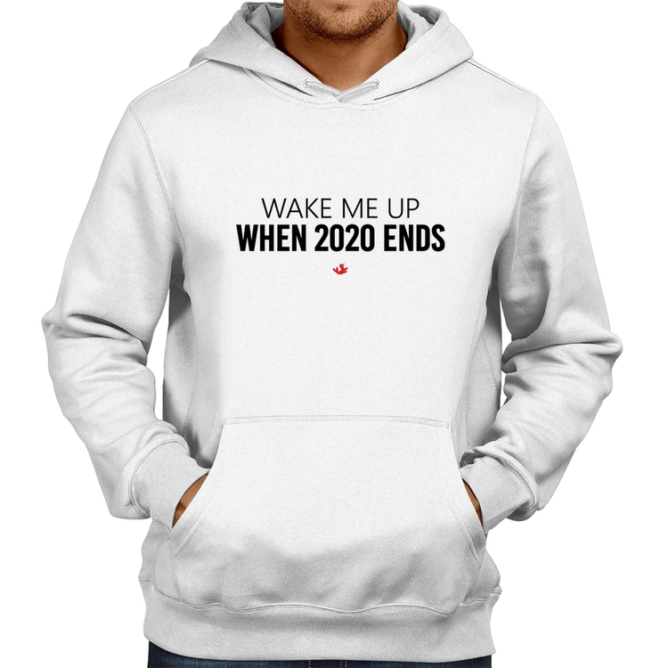 Moletom Wake me up when 2020 ends - Branco