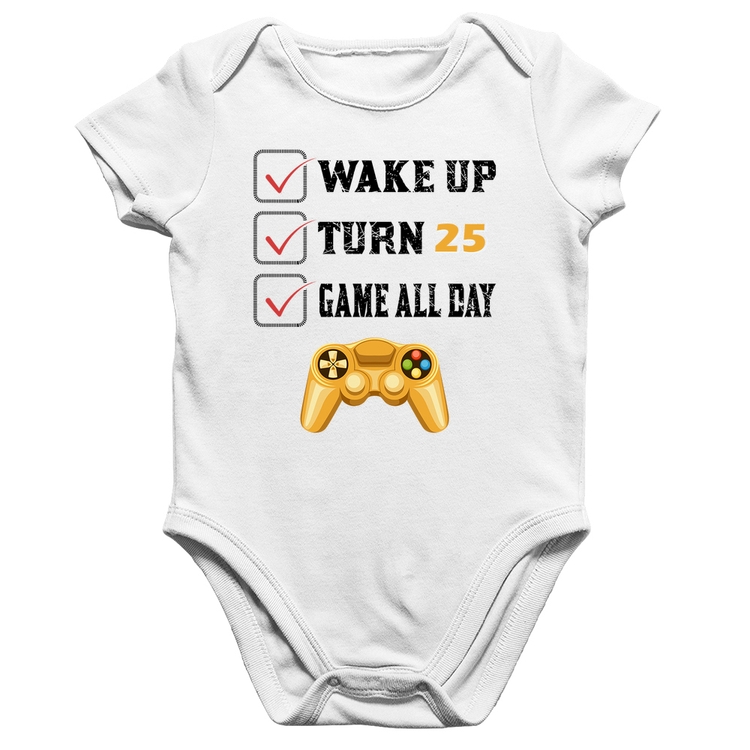 Body Bebê Algodão Wake Up, Turn 25, Game All Day - Branco