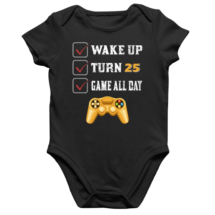 Body Bebê Algodão Wake Up, Turn 25, Game All Day