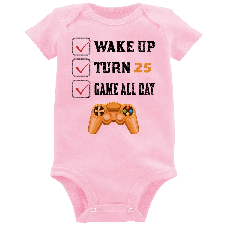 Body Bebê Wake Up, Turn 25, Game All Day - Rosa Bebê