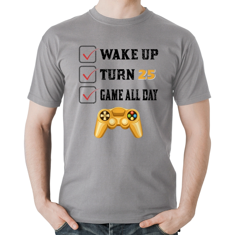 Camiseta Algodão Wake Up, Turn 25, Game All Day - Cinza