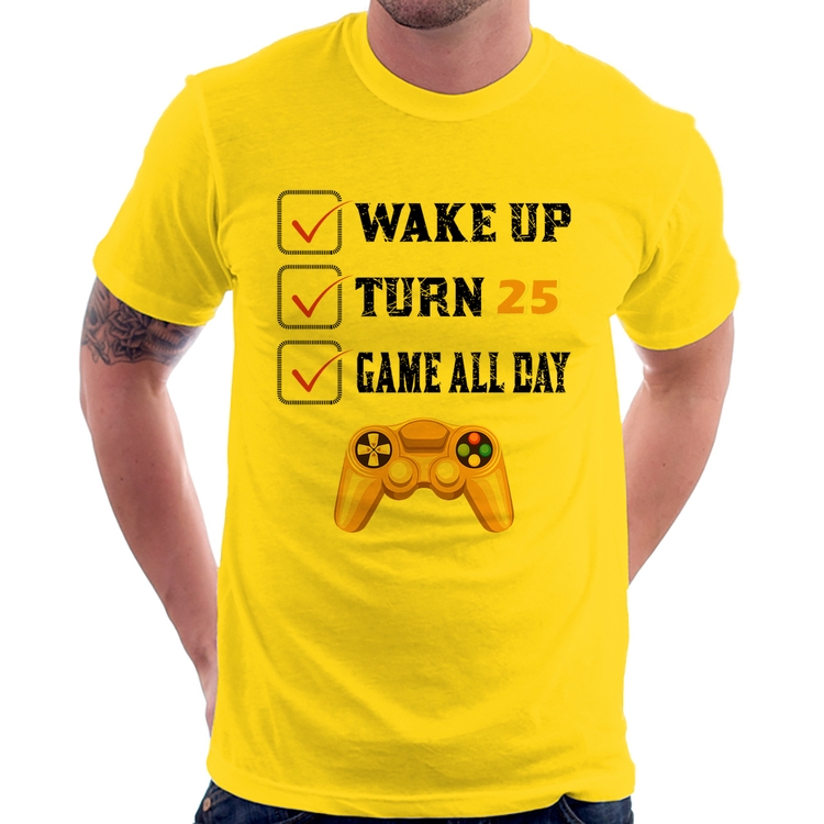 Camiseta Wake Up, Turn 25, Game All Day - Amarela