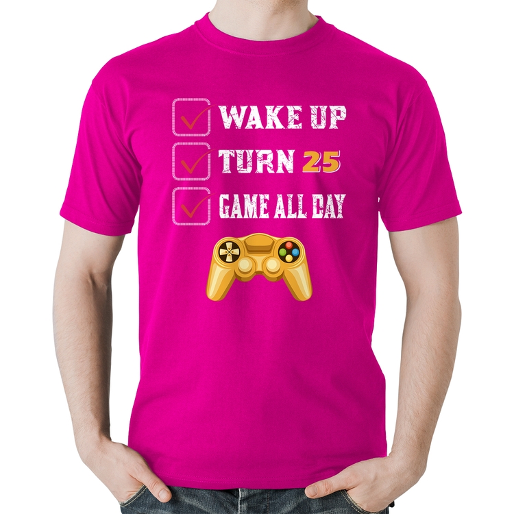 Camiseta Algodão Wake Up, Turn 25, Game All Day - Rosa