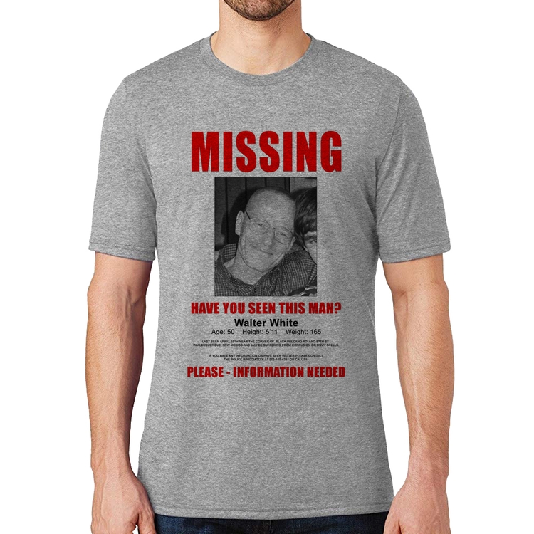 Camiseta Walter White Missing - Cinza