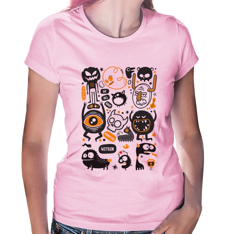 Baby Look We all have monsters within - Rosa Bebê